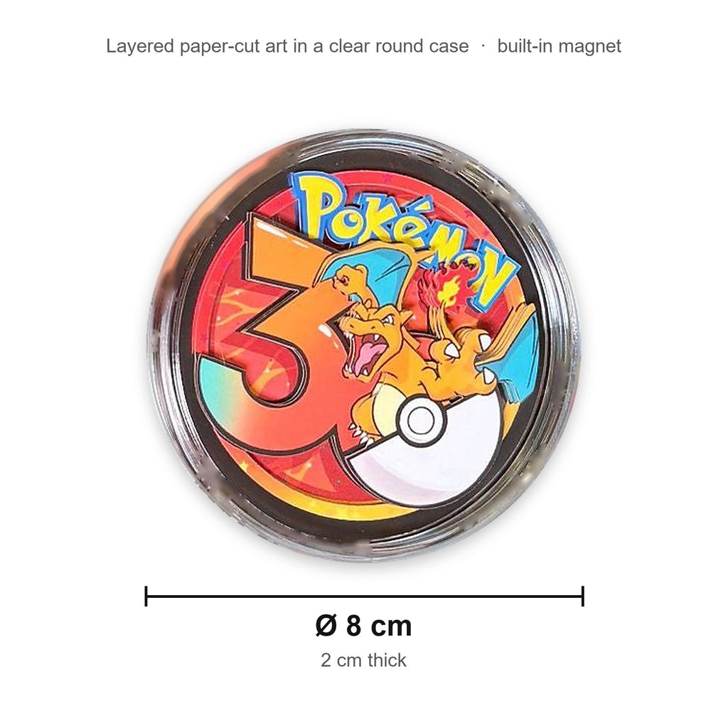 Fridge magnet size: about 8 cm across, 2 cm thick